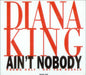 Diana King Ain't Nobody Austrian Promo CD single (CD5 / 5") XPCD735