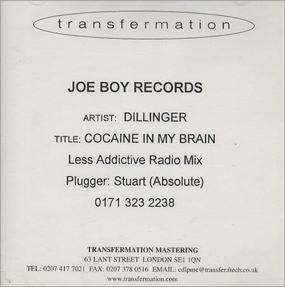 Dillinger Cocaine In My Brain - Less Addictive Radio Mix UK CD-R acetate CD-R ACETATE