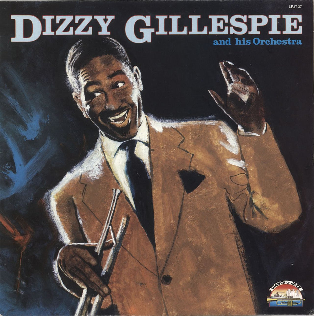 Dizzy Gillespie Dizzy Gillespie And His Orchestra 1946-1949 Italian vinyl LP album (LP record) LPJT37