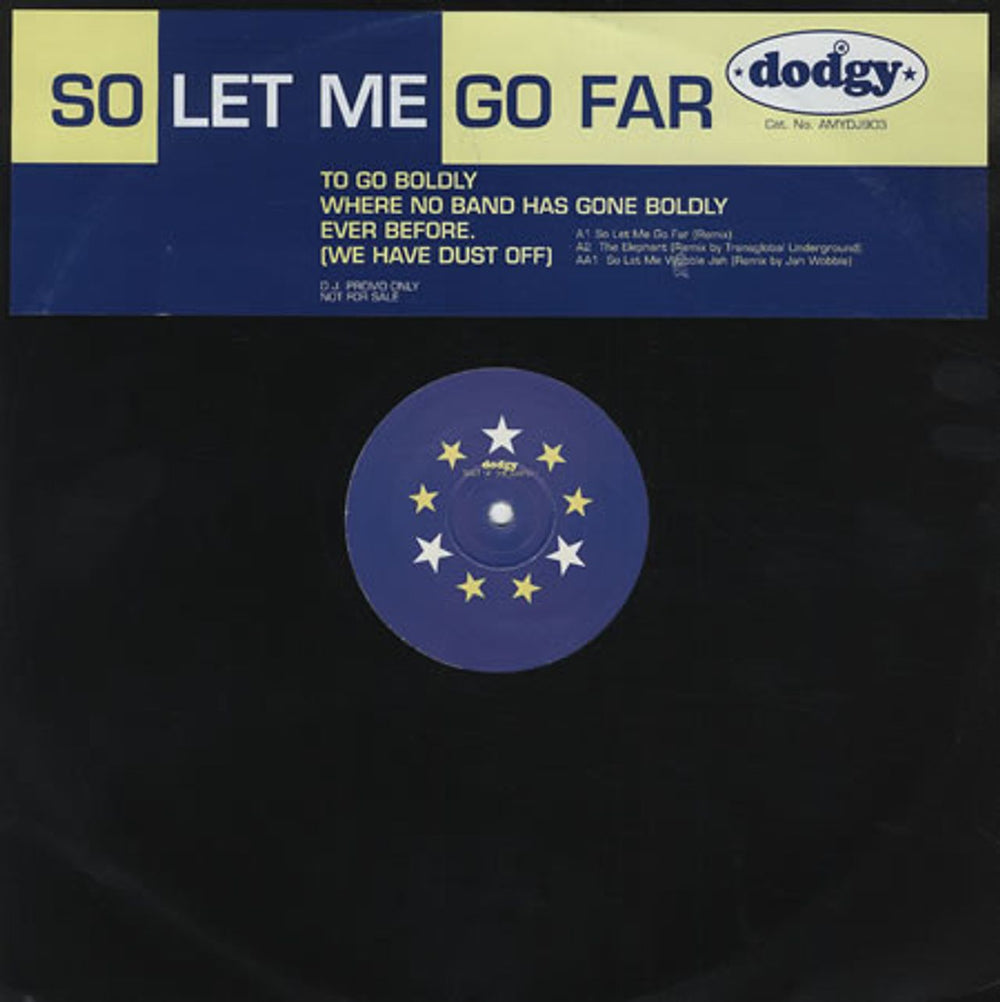 Dodgy So Let Me Go Far UK Promo 12" vinyl single (12 inch record / Maxi-single) AMYDJ903