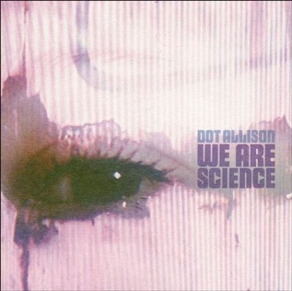 Dot Allison We Are Science UK CD album (CDLP) MNTCD1028