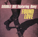 Double Dee Found Love UK 12" vinyl single (12 inch record / Maxi-single) 6563767