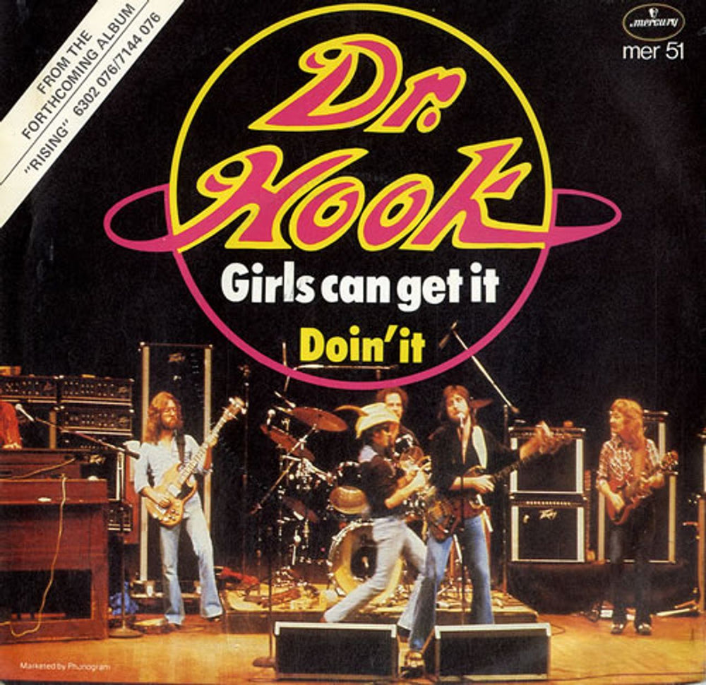 Dr Hook Girls Can Get It UK 7" vinyl single (7 inch record / 45) MER51