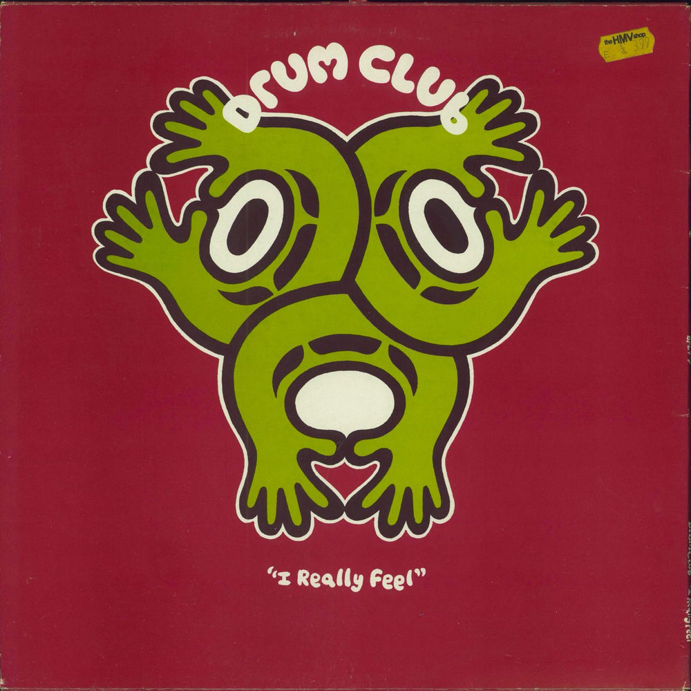 Drum Club I Really Feel UK 12" vinyl single (12 inch record / Maxi-single) BFLT7