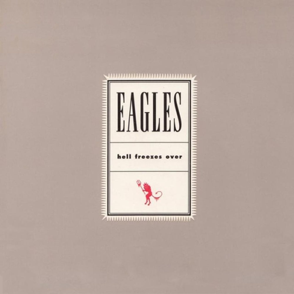 Eagles Hell Freezes Over - 25th Anniversary Remastered - Sealed UK 2-LP vinyl record set (Double LP Album) 00602577189852