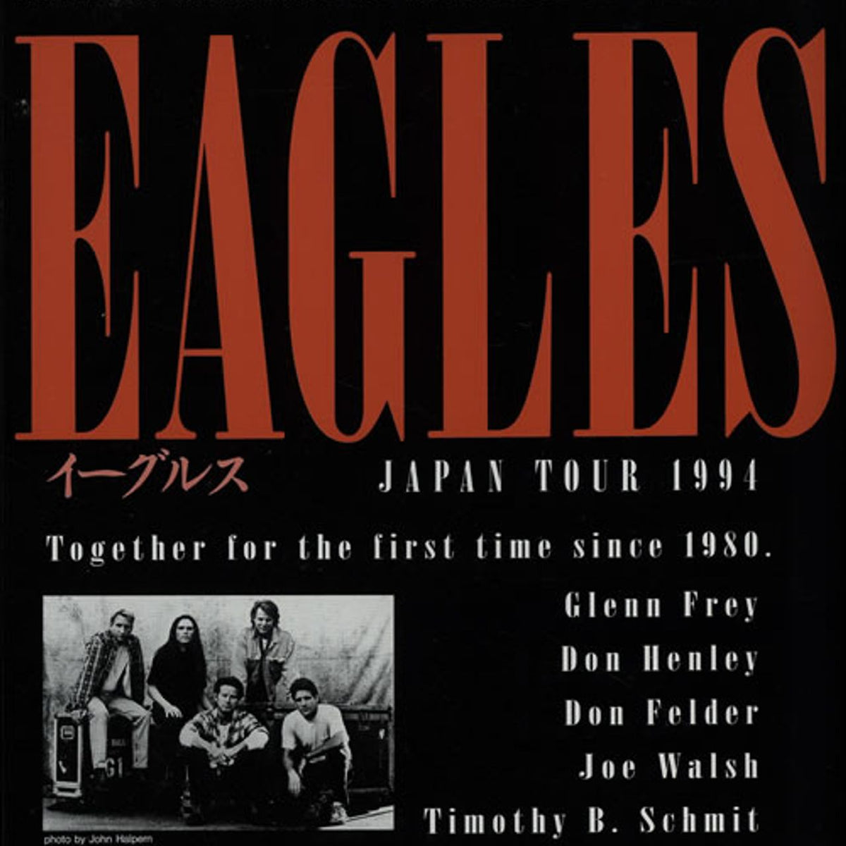 Eagles Hell Freezes Over Japan Tour 1994 - Eight Handbills Japanese Pr —  RareVinyl.com