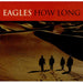 Eagles How Long US Promo CD single (CD5 / 5") ERC2-PROCD201