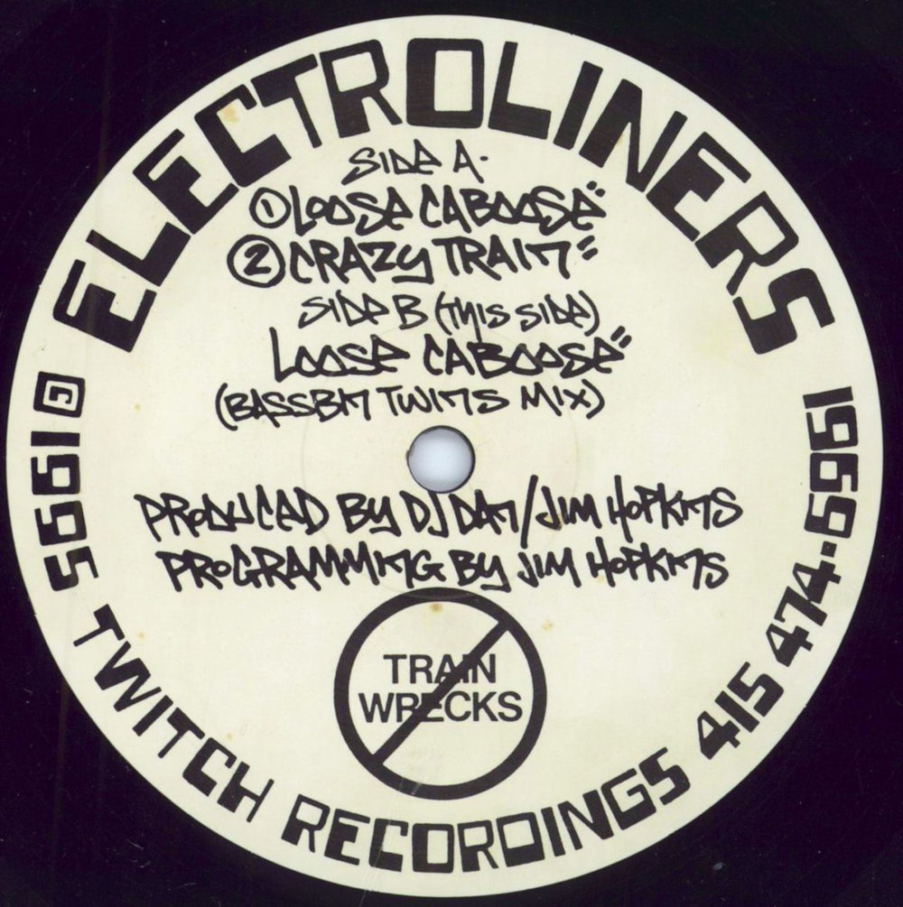 Electroliners Loose Caboose US 12" vinyl single (12 inch record / Maxi-single) TWEP03