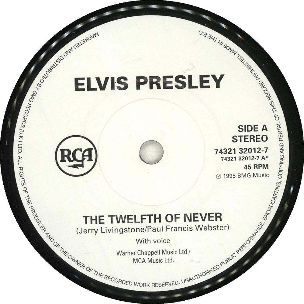 Elvis Presley The Twelfth Of Never - Solid UK 7" vinyl single (7 inch record / 45) 743213201276