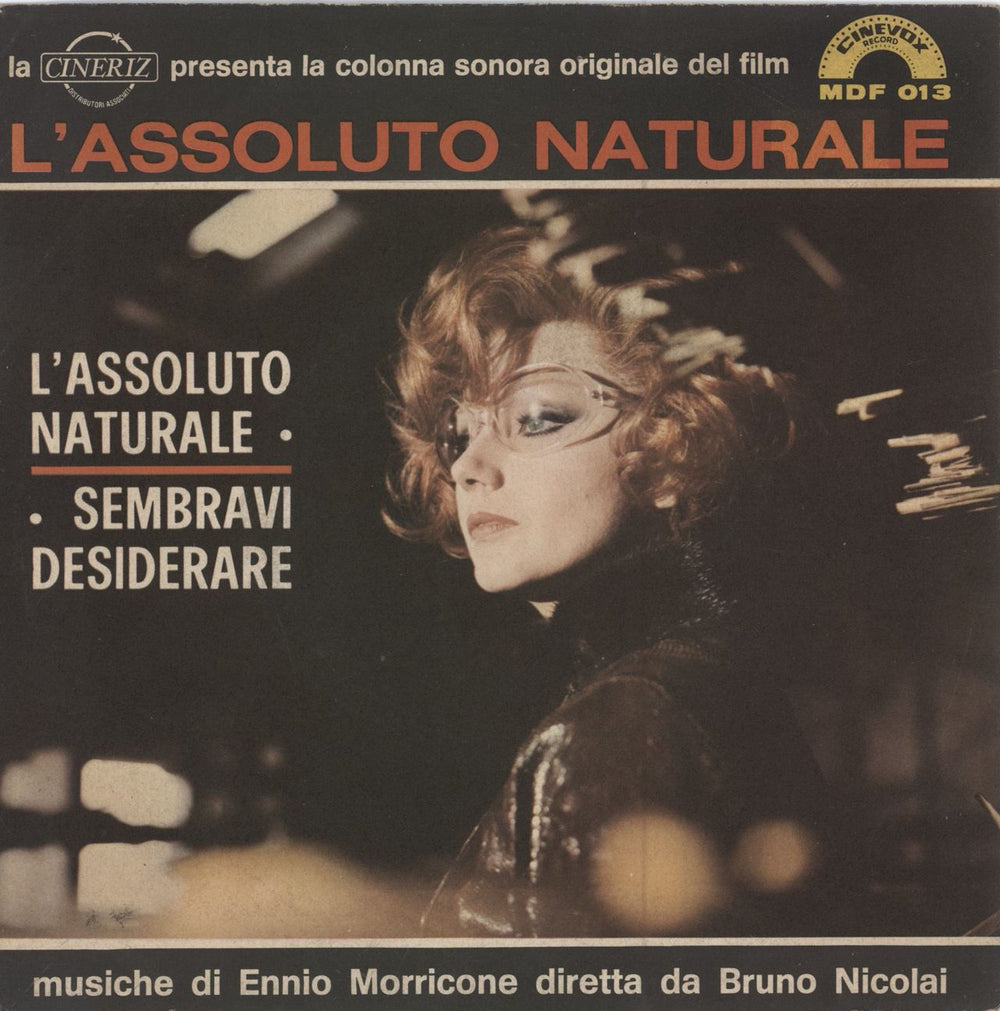 Ennio Morricone L'Assoluto Naturale / Sembravi Desiderare Italian 7" vinyl single (7 inch record / 45) MDF013