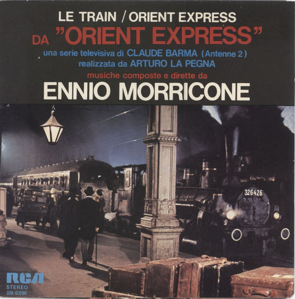 Ennio Morricone Le Train / Orient Express Italian 7" vinyl single (7 inch record / 45) BB6396