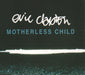 Eric Clapton Motherless Child Spanish Promo CD single (CD5 / 5") 1748