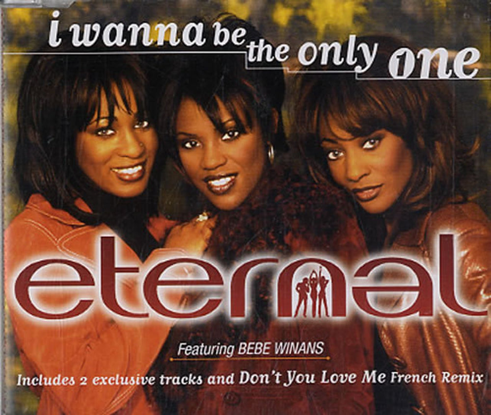 Eternal I Wanna Be The Only One Dutch CD single (CD5 / 5") 8841312