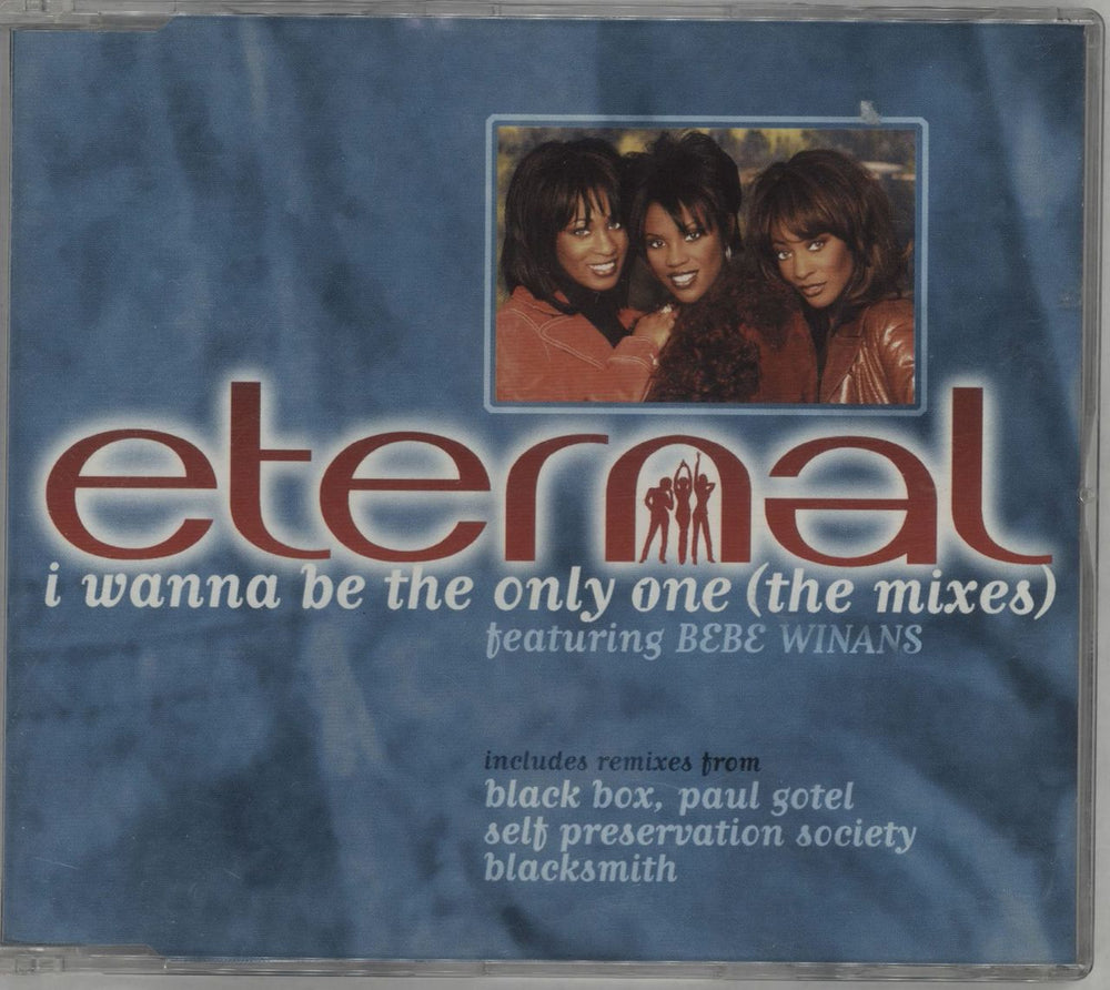 Eternal I Wanna Be The Only One UK CD single (CD5 / 5") CDEMS472