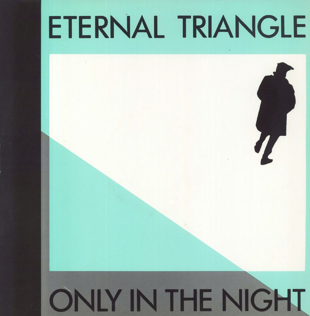 Eternal Triangle - 80s Only In The Night UK 12" vinyl single (12 inch record / Maxi-single) SIT30T