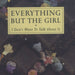 Everything But The Girl I Don't Want To Talk About It US Promo CD single (CD5 / 5") PRO-CD-3273