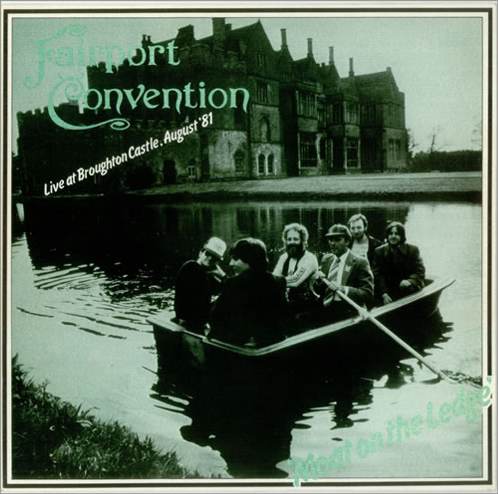 Fairport Convention Moat On The Ledge - Live At Broughton Castle, August '81 UK vinyl LP album (LP record) WR001
