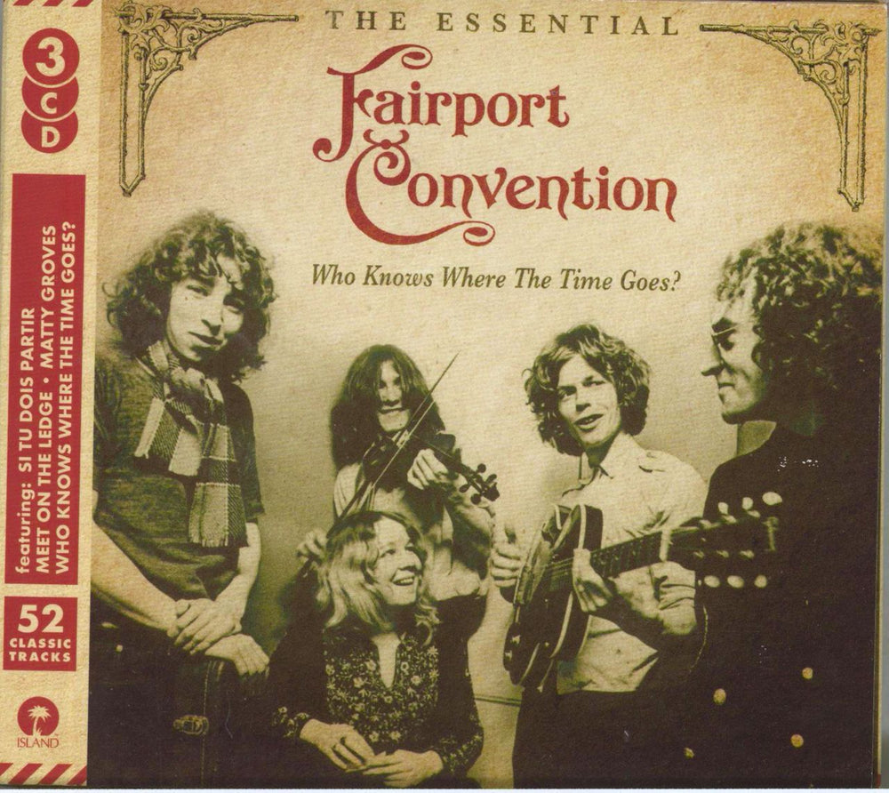 Fairport Convention Who Knows Where The Time Goes? - The Essential Fairport Convention UK 3-CD album set (Triple CD) SPECESS010