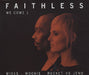 Faithless We Come 1 UK CD single (CD5 / 5") 74321858352