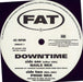 Fat Downtime UK Promo 12" vinyl single (12 inch record / Maxi-single) DNDJX1