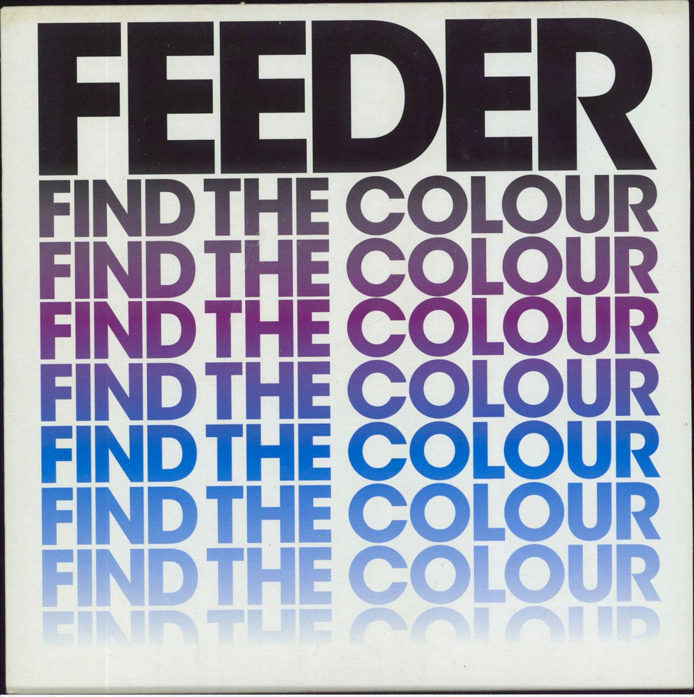 Feeder Find The Colour - White Vinyl UK 7" vinyl single (7 inch record / 45) ECS145