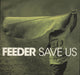 Feeder Save Us - White Vinyl UK 7" vinyl single (7 inch record / 45) ECS196