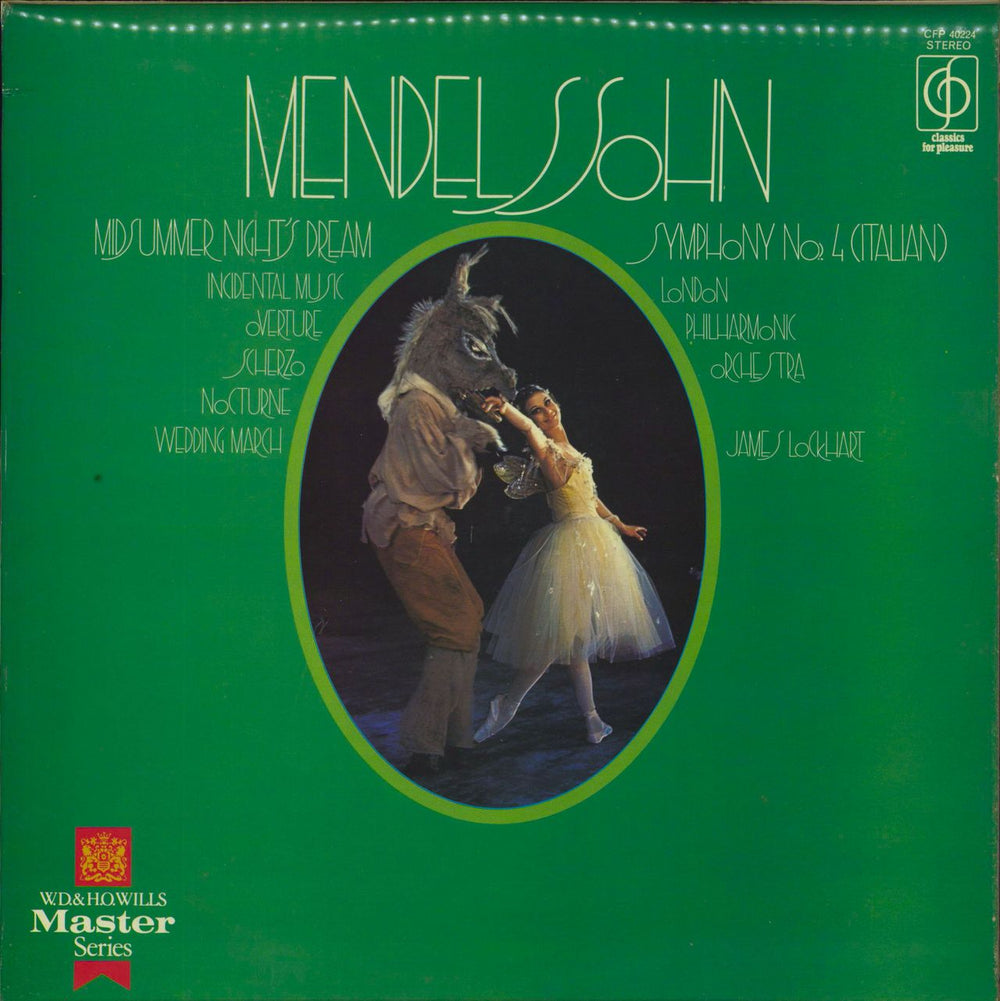 Felix Mendelssohn Symphony No. 4 In A Major, Op 90 ("Italian") / A Midsummer Night's Dream - Incidental Music UK vinyl LP album (LP record) CFP40224