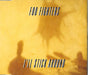 Foo Fighters I'll Stick Around Dutch CD single (CD5 / 5") 88238229