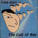 Frank Black The Cult Of Ray - EX + Flyers UK vinyl LP album (LP record) EPC481647
