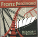 Franz Ferdinand Eleanor Put Your Boots On UK 7" vinyl single (7 inch record / 45) RUG234X