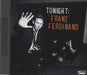 Franz Ferdinand Tonight: Franz Ferdinand UK Promo CD album (CDLP) WIGDD205P