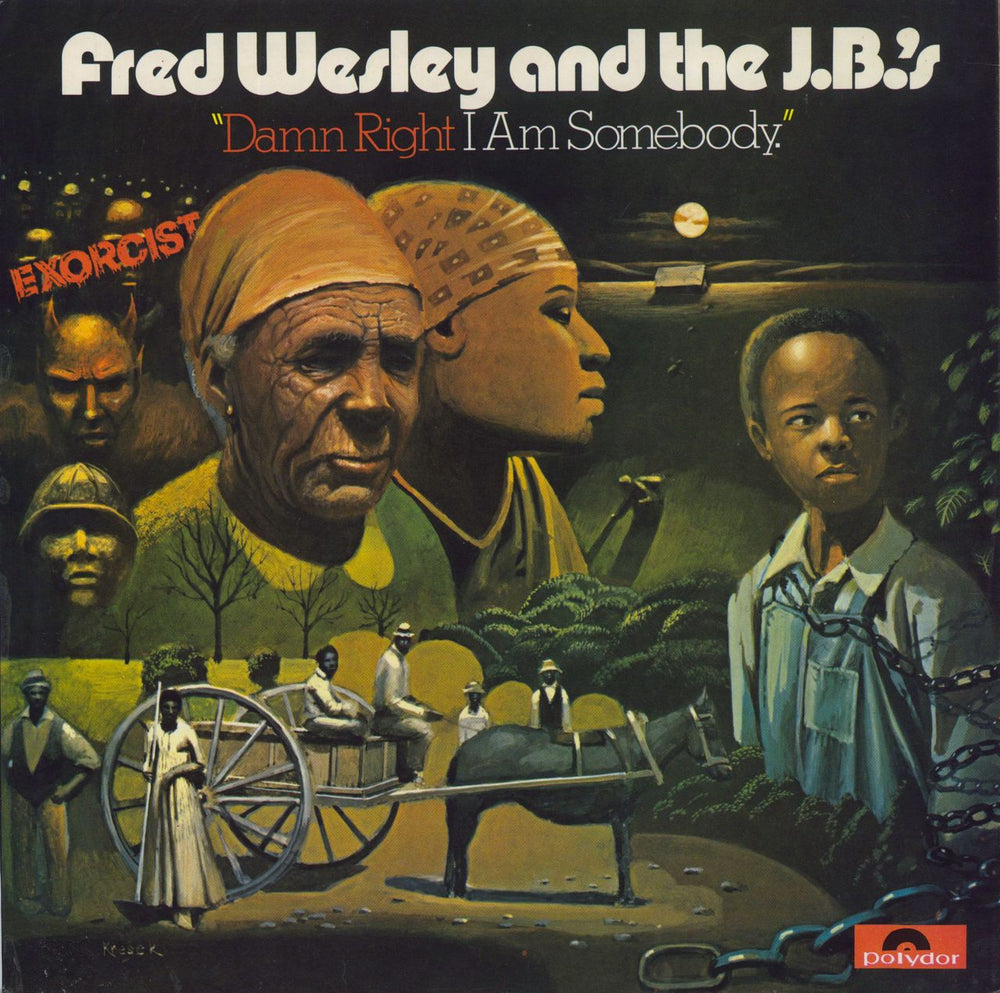 Fred Wesley Damn Right I Am Somebody - 1st UK vinyl LP album (LP record) 2391125