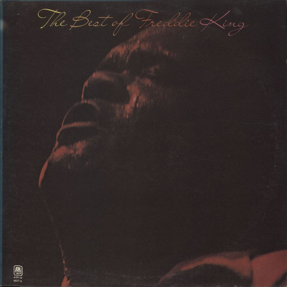 Freddie King The Best Of Freddie King UK vinyl LP album (LP record) AMLS68313