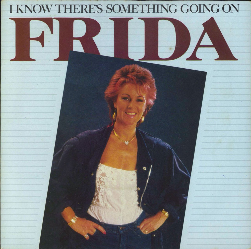 Frida I Know There's Something Going On - Inj UK 7" vinyl single (7 inch record / 45) EPCA2603
