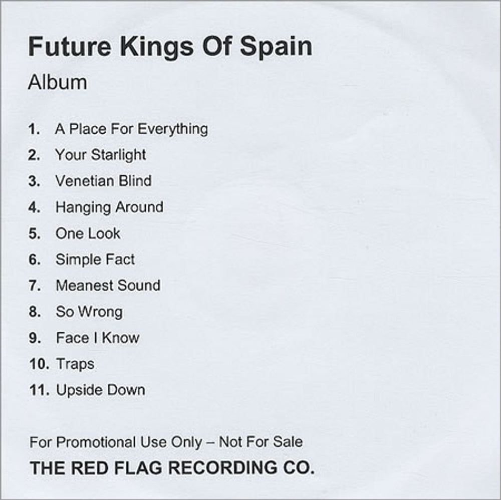 Future Kings Of Spain Album - 11 Tracks UK Promo CD-R acetate CD-R ACETATE