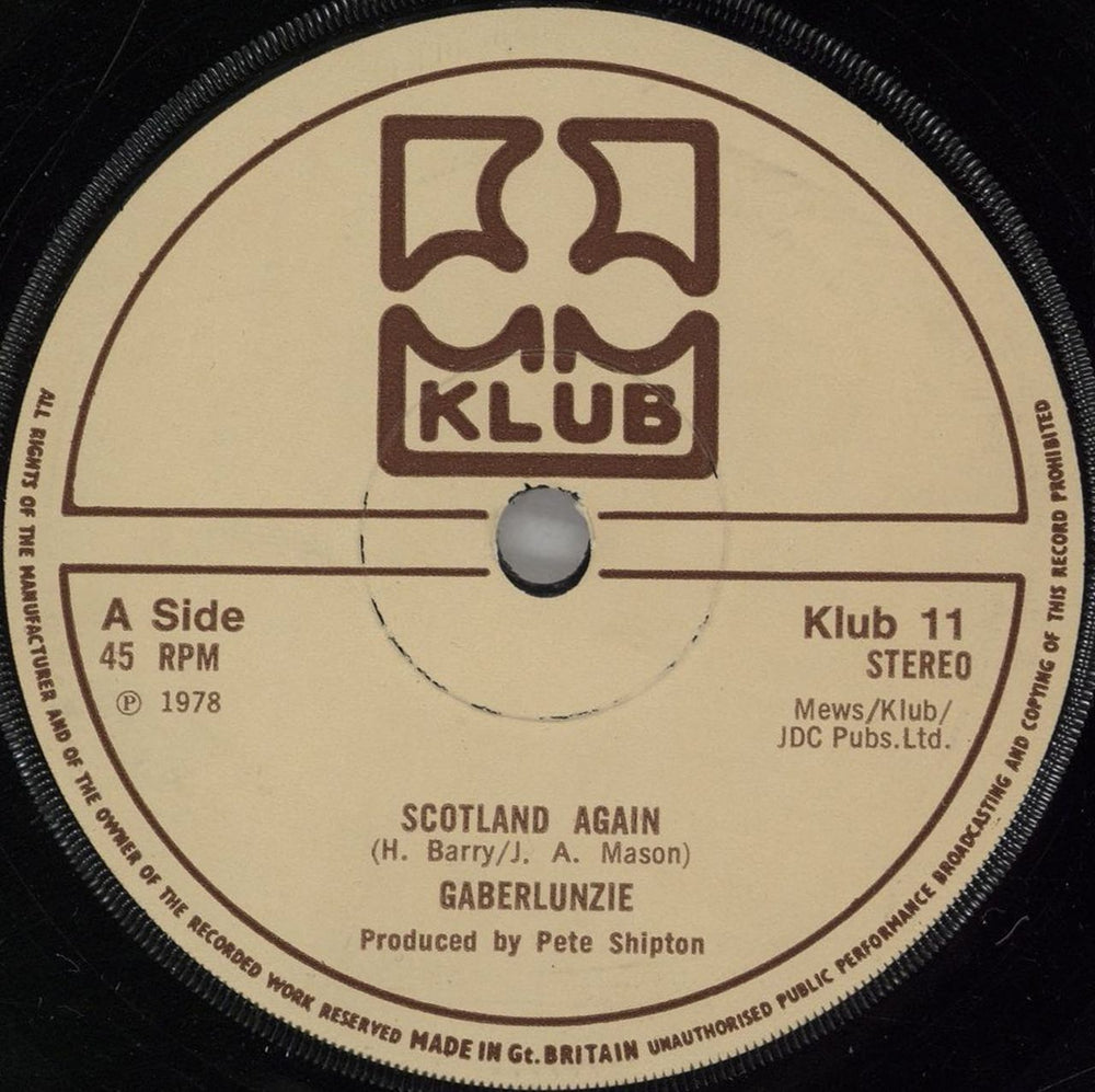 Gaberlunzie Scotland Again UK 7" vinyl single (7 inch record / 45) KLUB11