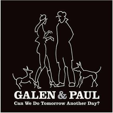 Galen & Paul Can We Do Tomorrow Another Day? - Pink Vinyl - Sealed UK vinyl LP album (LP record) 524LPCA812761