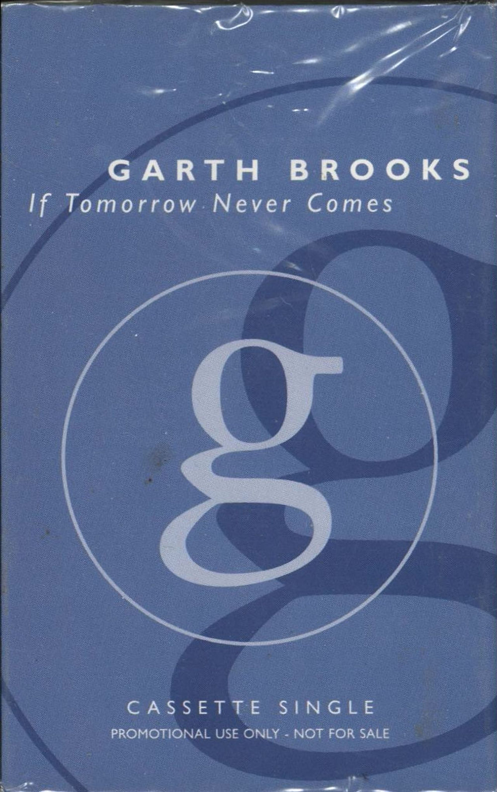 Garth Brooks If Tomorrow Never Comes US Promo cassette single 6-10358-4-1