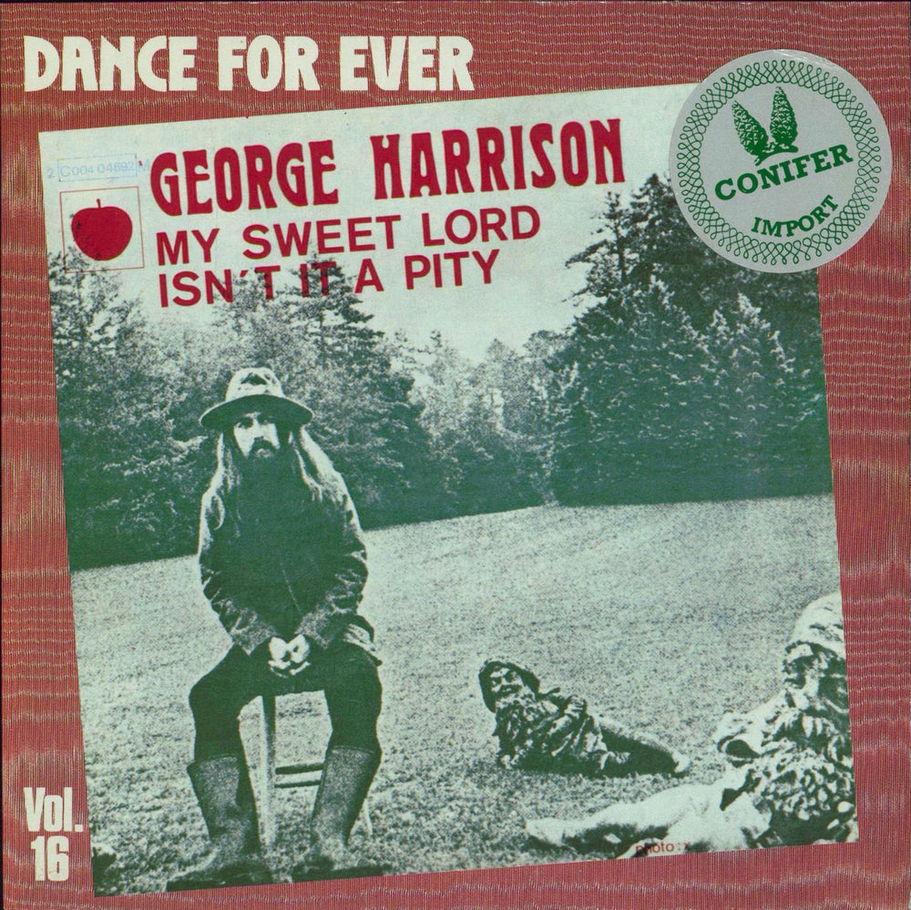 George Harrison My Sweet Lord - Dance For Ever Vol. 16 French 7" vinyl single (7 inch record / 45) 2C008-04692