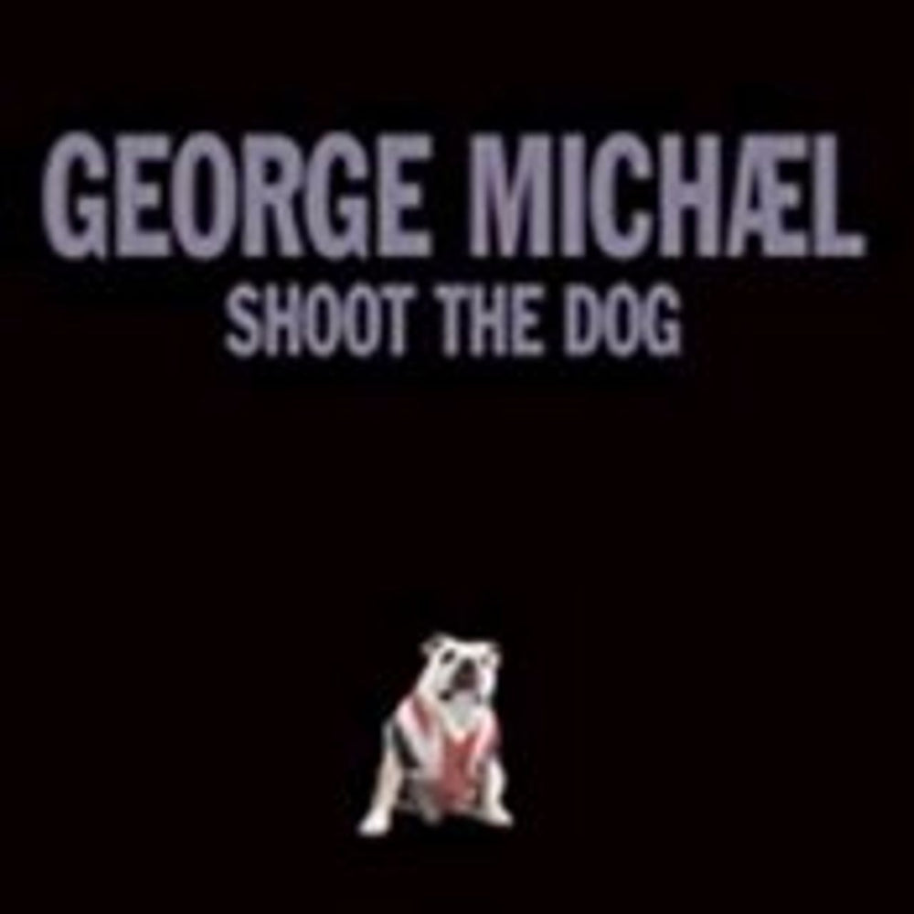 George Michael Shoot The Dog UK CD single (CD5 / 5") GEOC5SH219568