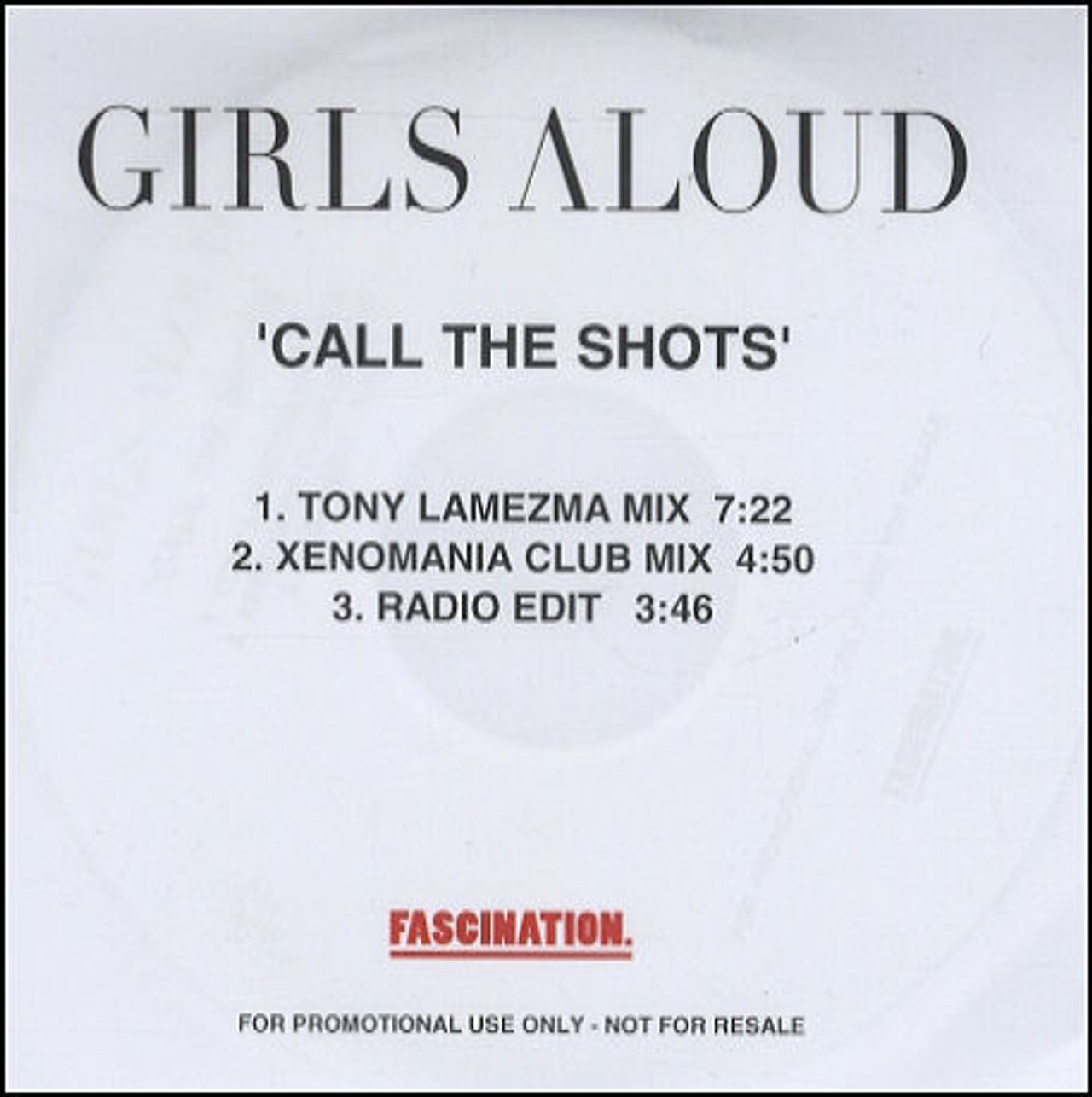 Girls Aloud Call The Shots UK Promo CD-R acetate CD-R