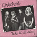 Girlschool Take It All Away - Blue Vinyl UK 7" vinyl single (7 inch record / 45) NIK6