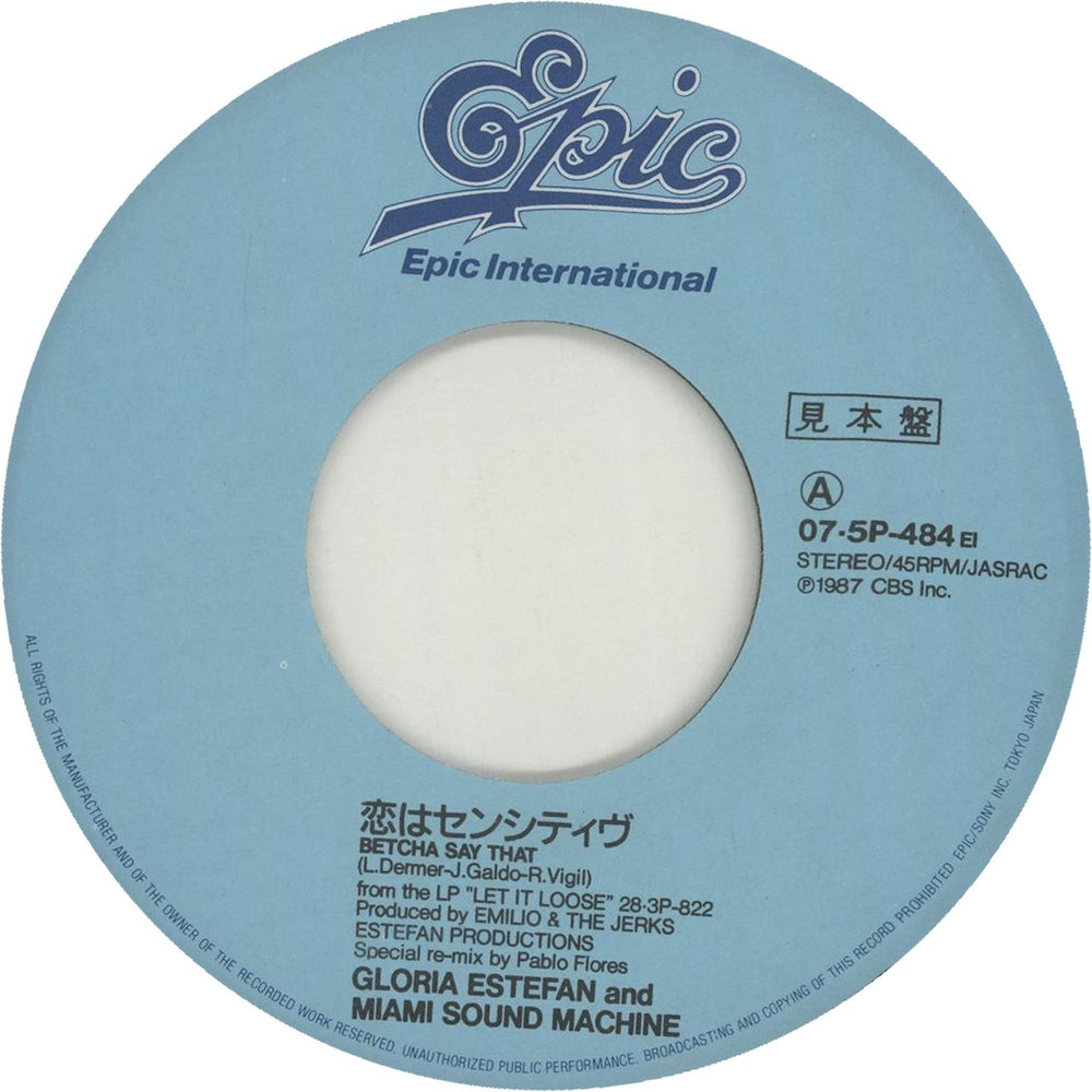 Gloria Estefan Betcha Say That Japanese Promo 7" vinyl single (7 inch record / 45) EST07BE655390