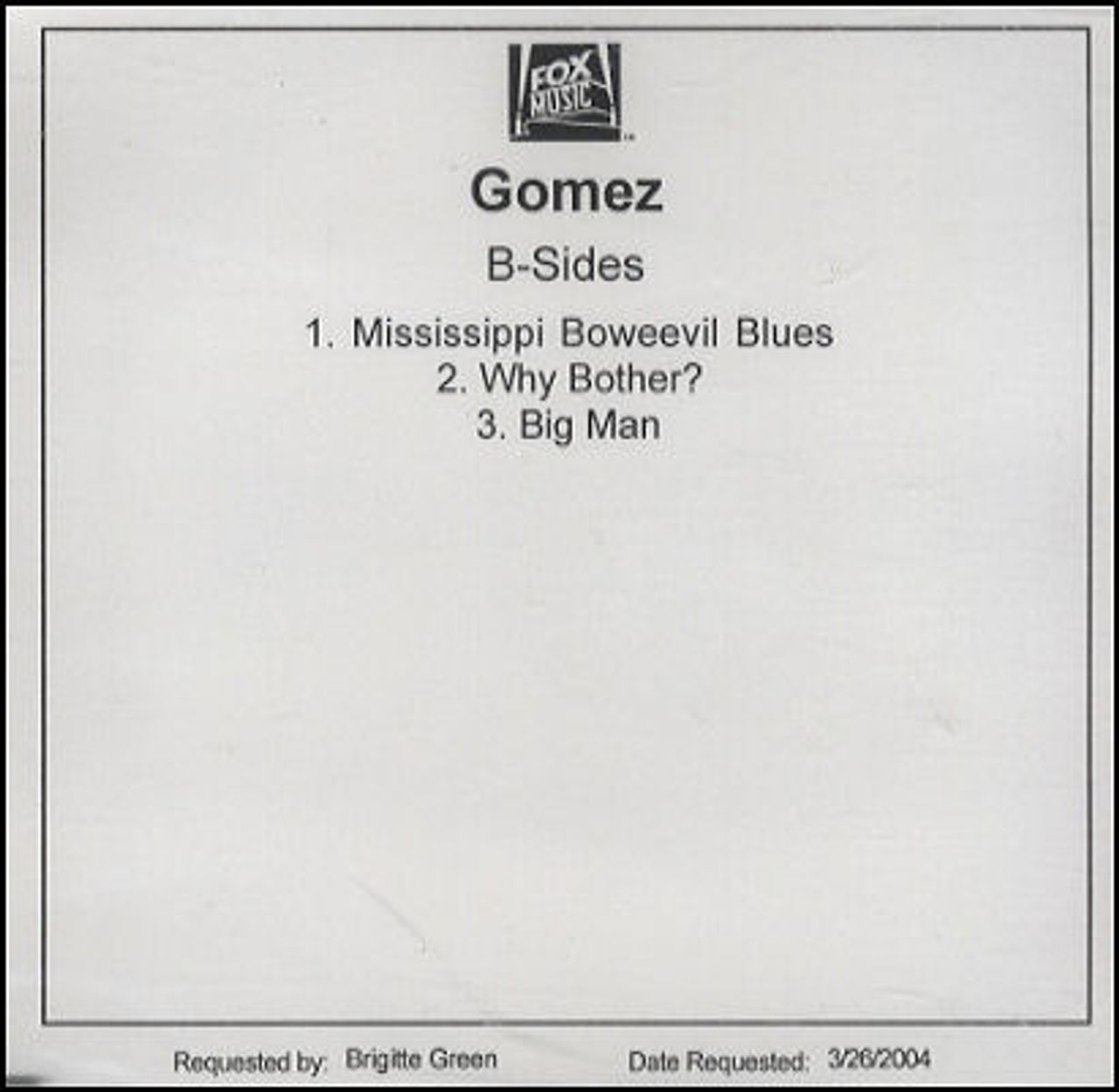 Gomez B-Sides US Promo CD-R acetate CDR ACETATE