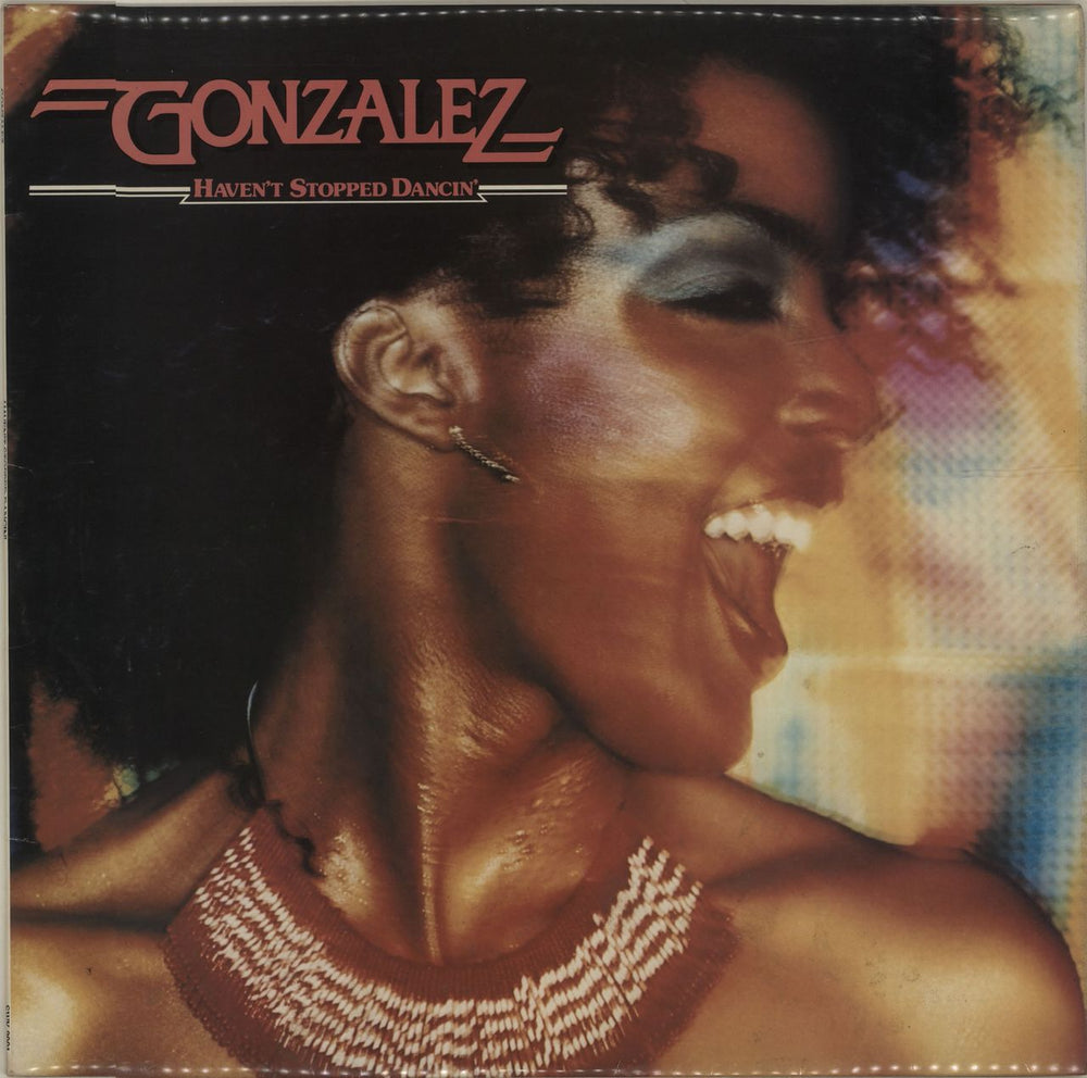 Gonzalez Haven't Stopped Dancin' UK vinyl LP album (LP record) SWK2001