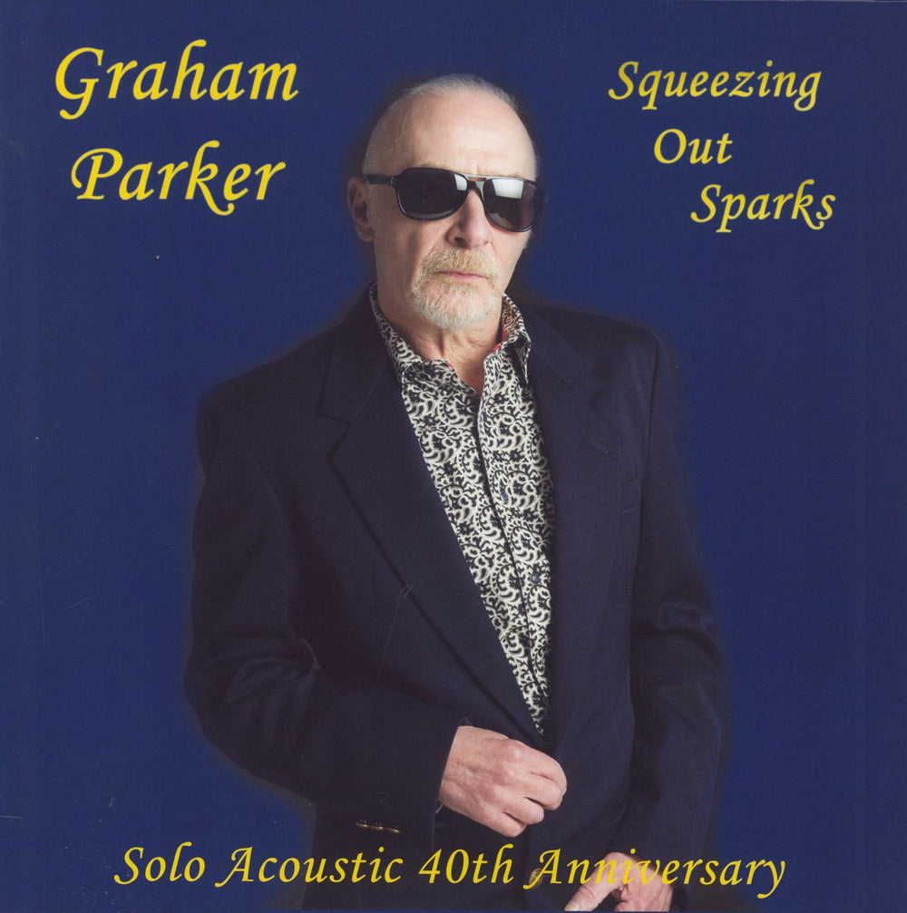 Graham Parker Squeezing out Sparks: Solo Acoustic 40th Anniversary - RSD19 - Blue Vinyl UK vinyl LP album (LP record) 100LP91