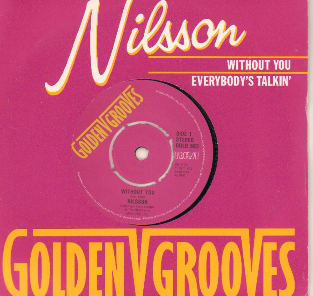 Harry Nilsson Without You - Golden Grooves UK 7" vinyl single (7 inch record / 45) GOLD503