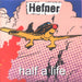 Hefner Half A Life - Numbered UK 7" vinyl single (7 inch record / 45) PURE122S