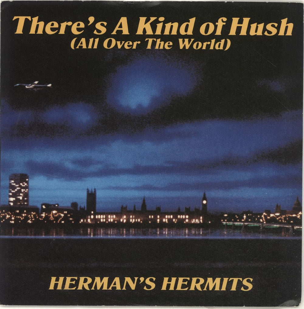 Herman's Hermits There's A Kind Of Hush (All Over The World) UK 7" vinyl single (7 inch record / 45) RR8