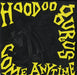 Hoodoo Gurus Come Anytime UK 7" vinyl single (7 inch record / 45) PB49349